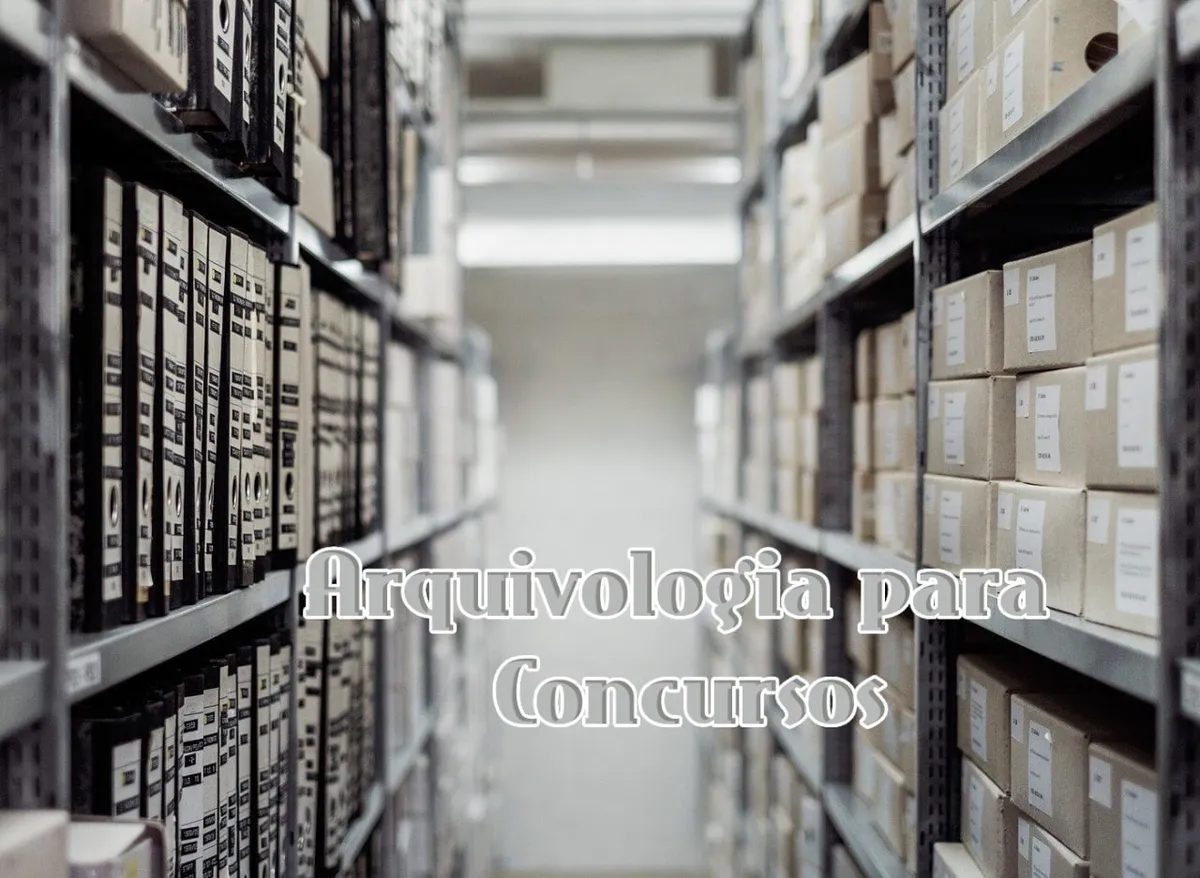 Arquivologia para Concursos: Baixe o Curso da Casa do Concurseiro