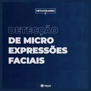 Curso Vitor Santos: Baixe Agora Detecção de Micro Expressões