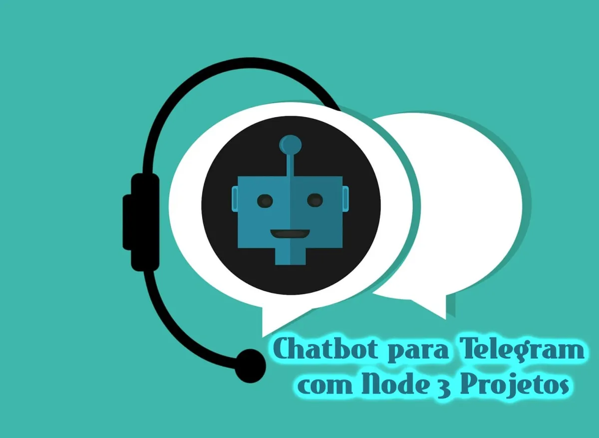 Baixar Chatbot Telegram Node COD3R: 3 Projetos Incríveis