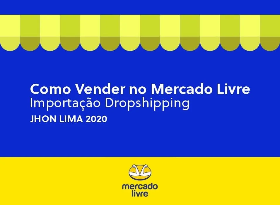 Baixar Curso Mercado Livre: Importação e Dropshipping (Jhon Lima)
