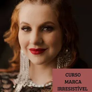 Baixe Agora: Marca Irresistível – Calro do Vale | Curso Completo