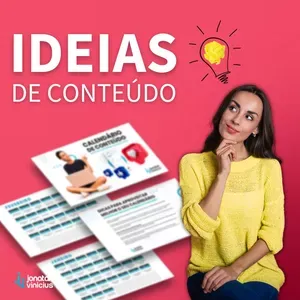 Calendário de Conteúdo Jonatan Vinicius: Baixe Já!