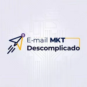 Email Marketing Descomplicado Ana Paula Perci: Download Completo