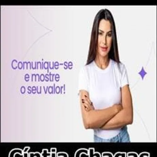 Capa: Baixar Comunique-se com Cíntia Chagas: Domine a Arte da Comunicação