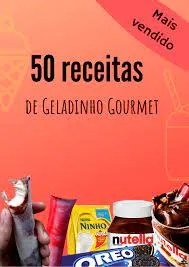 Baixar Geladinho Gourmet Natanael Henrique | Download Completo