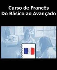 Baixar Curso Completo de Francês: Do Básico ao Avançado [2020]