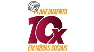 Baixar Planejamento 10x: Dominando Mídias Sociais