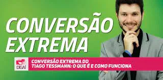 Conversão Extrema Tiago Tessmann Download Completo