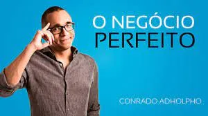 Baixar O Negócio Perfeito Conrado Adolpho Completo