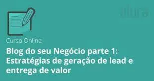 Baixar Curso Alura: Blog para Geração de Leads e Valor