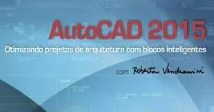 Baixar Minicurso AutoCAD 2015: Blocos Inteligentes