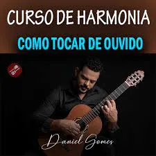 Curso Prático de Harmonia Daniel Gomes: Download Rápido