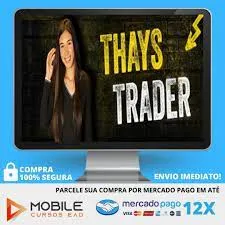 Curso Jornada dos 5% Thays Trader: Baixar Agora!