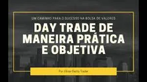Curso Oliver Santo Trader: Baixar Agora Day Trader Completo