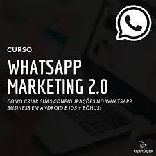 Baixe Agora: WhatsApp Marketing Diego Davila Completo