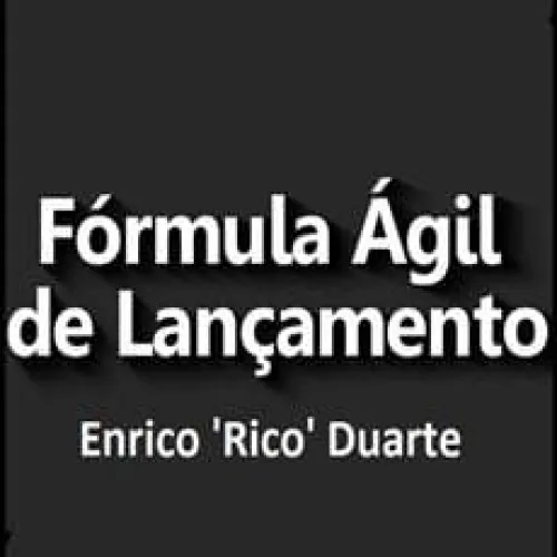 Fórmula Ágil de Lançamentos: Baixar o Método Rico Duarte