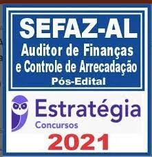 SEFAZ AL Auditor: Baixe o Pacote Completo Pós Edital 2021