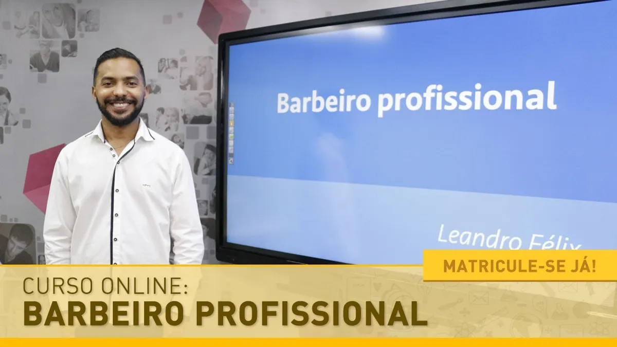 Curso Barbeiro Profissional Leandro Felix: Baixar Agora!