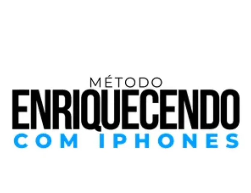 Baixar Método Enriquecendo com iPhones: Lucro Rápido!