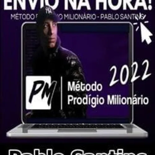 Capa: Método Prodígio Milionário: Baixar Curso de Pablo Santins