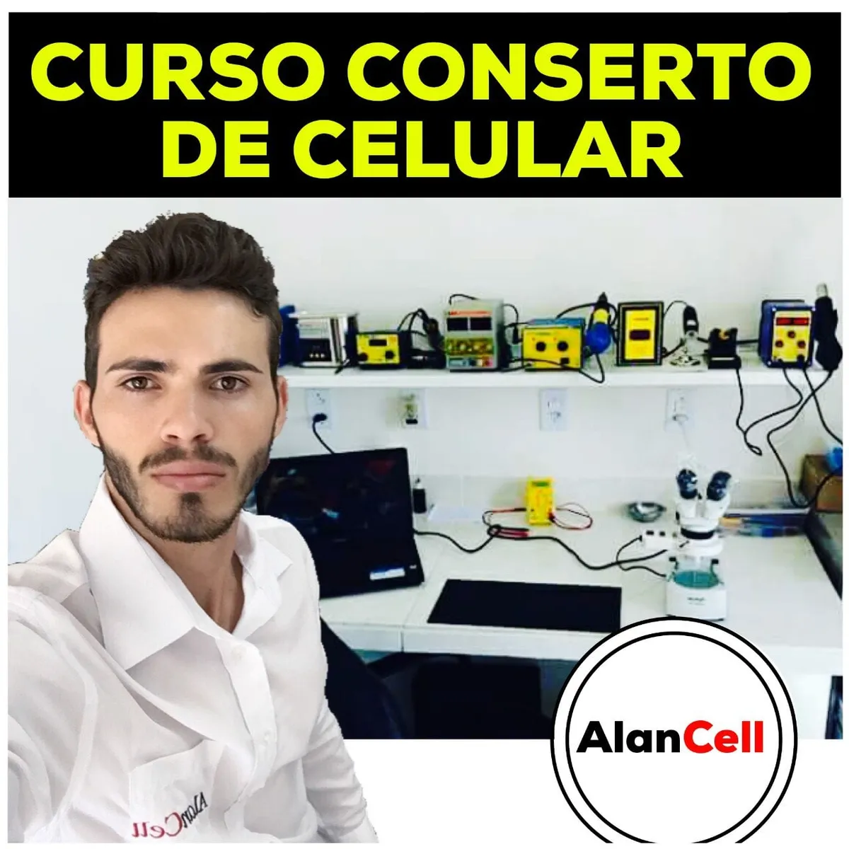 Capa: Curso Conserto de Celular Alan Cell: Download Essencial para Técnicos