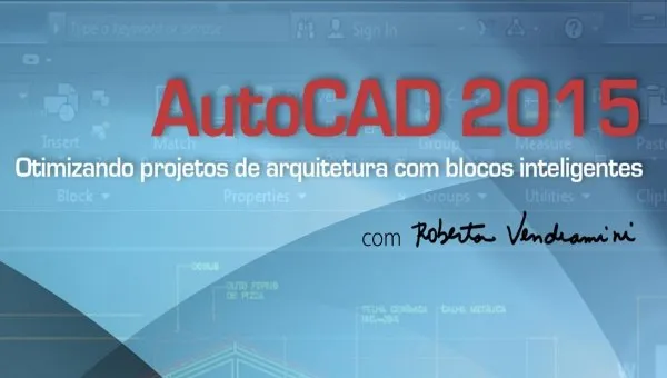 Capa: Baixar Minicurso AutoCAD 2015: Blocos Inteligentes (Curso Construir)