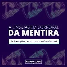 Baixar Curso Linguagem Corporal da Mentira Vitor Santos [Download Completo]
