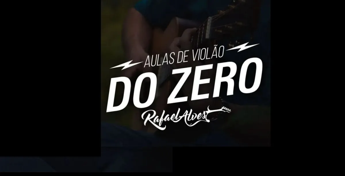 Capa: Violão do Zero – Rafael Alves: Baixar Curso Completo 2020