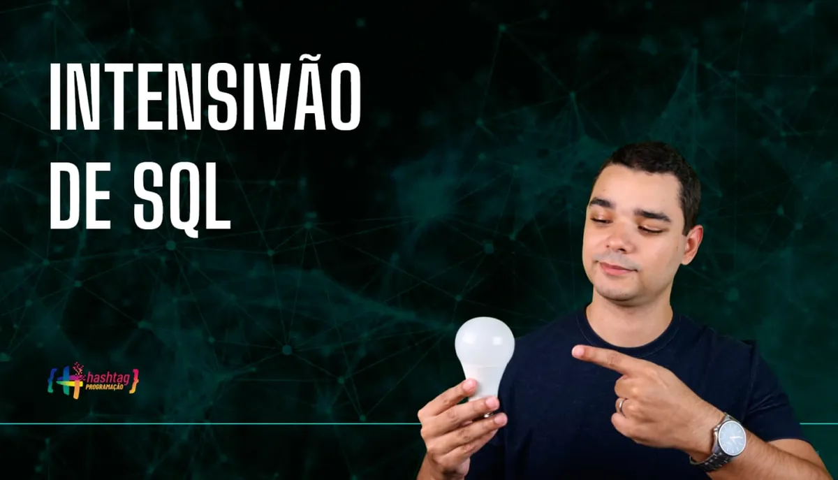 Capa: Baixar Intensivão SQL (Fev/2022) Hastag: Download Completo