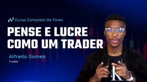 Capa: Forex: Pense e Lucre Baixar Curso Alfredo Gomes Completo