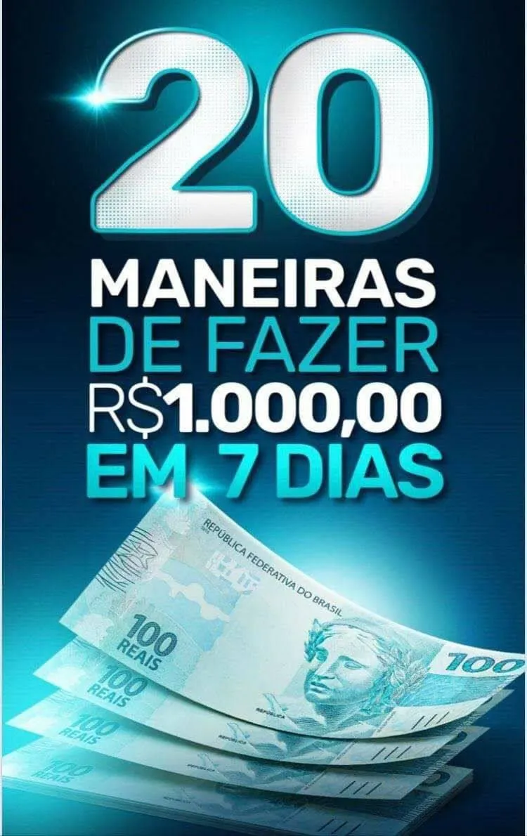 Capa: Baixe: 20 Maneiras de Fazer R$1000 em 7 Dias – Rápido!