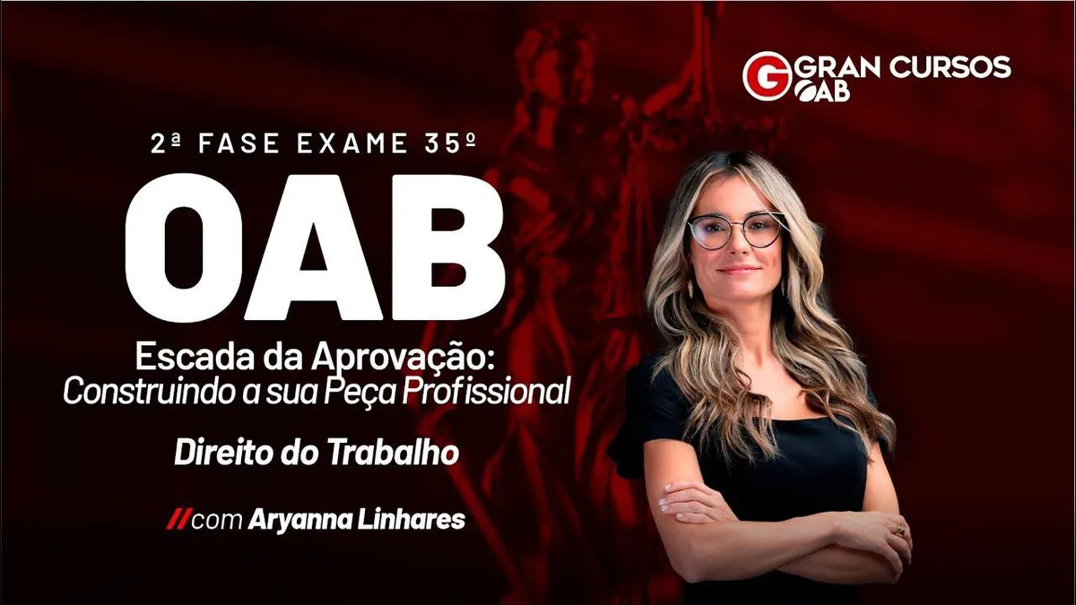 Capa: OAB 2ª Fase Trabalho 35º Exame: Baixar Material Completo
