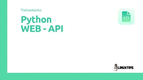 Capa: Baixar Curso Python Web API Linuxtips: Domine Desenvolvimento Web
