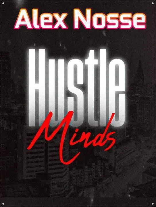 Capa: Hustle Minds Alex Nosse 2020: Download Completo e Imediato