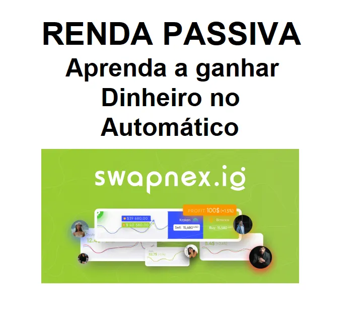 Swapnex.io: Baixe o Guia Completo e Ganhe Renda Passiva