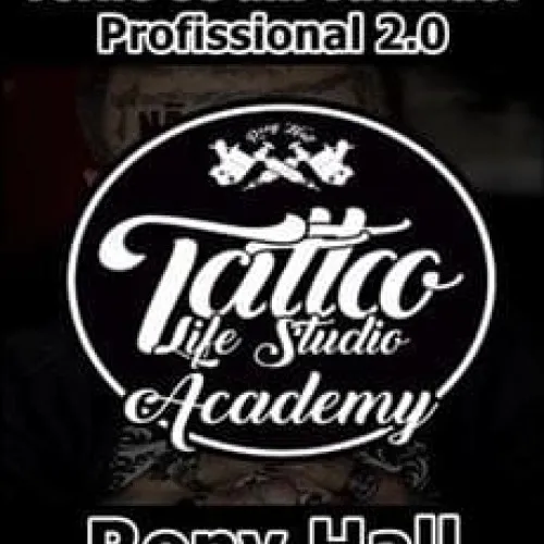 Capa: Tattoo Life Academy Rony Hall: Baixar Curso Completo Agora!