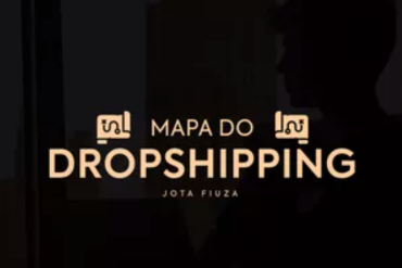 O Mapa do Dropshipping Jota Fiuza - Treinamento Completo Online