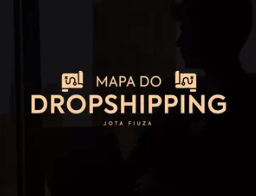 O Mapa do Dropshipping Jota Fiuza - Treinamento Completo Online