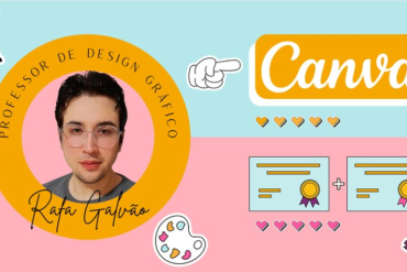 Curso Canva Design Gráfico Descomplicado com Rafael Galvão
