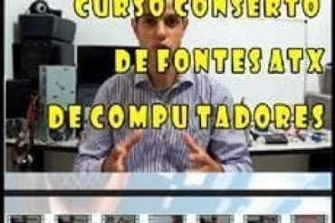 Curso Conserto Fontes ATX André Cisp - Reparo Técnico e Lucrativo