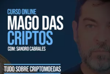 Curso Mago das Criptos Sandro Cabrales - Aprenda a investir em criptomoedas