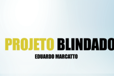 Eduardo Marcato apresenta o Projeto Blindado, método para gestão e automação empresarial.