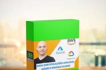 Certificações Amazon AWS, Microsoft Azure e Google Cloud para iniciar carreira em Cloud Computing com guia de Andre Iaco