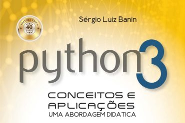 Capa do livro 'Python 3 — Conceitos e Aplicações: Uma Abordagem Didática' de Sérgio Luiz Banin, destacando o aprendizado de programação.