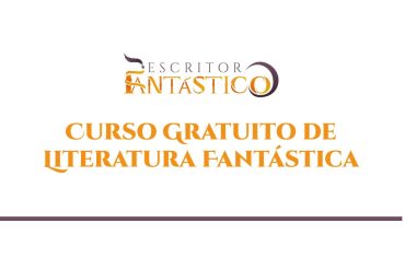 Curso de Literatura Fantástica Essencial com Saymon César - Aulas sobre escrita de fantasia e ficção científica